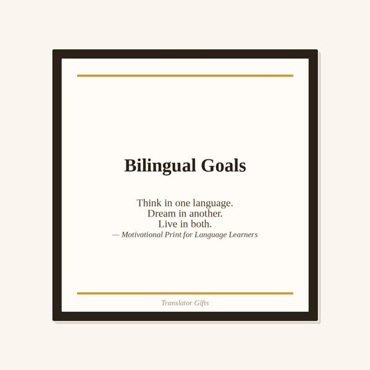 Bilingual Goals Art Print — Motivational Language Learner Print