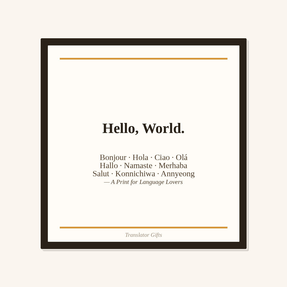 Hello World — Language Learner Typography Print